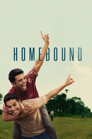 Homebound - Amis d’enfance (2025) Hindi (MULTI AUDIO) – –